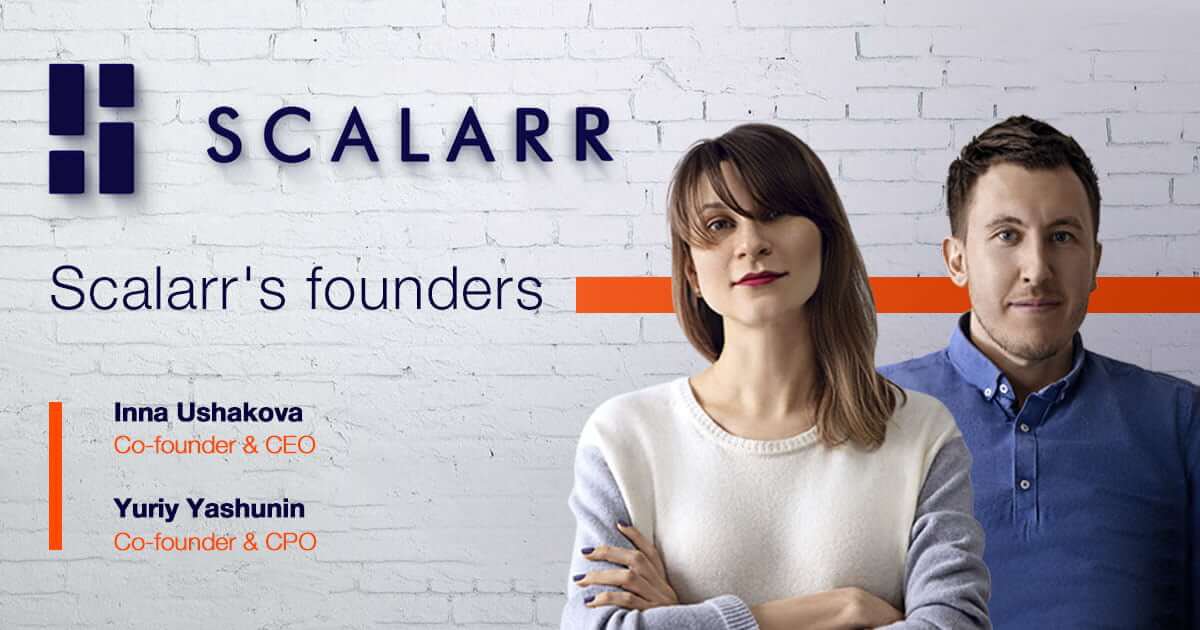 Q&A with Scalarr Founders Inna Ushakova and Yuriy Yashunin