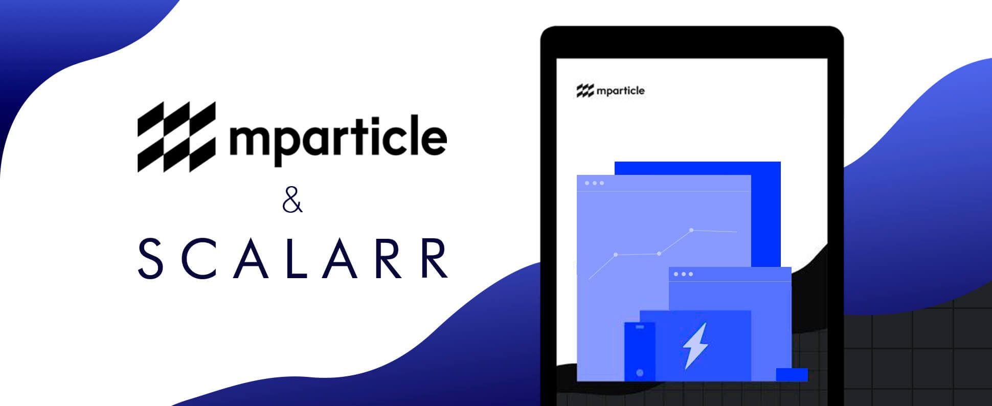 Scalarr and mParticle cooperate to provide accurate fraud detection